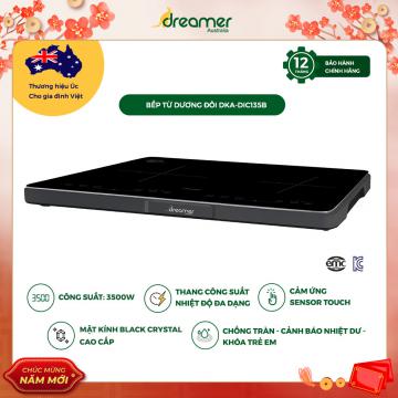 BẾP TỪ DƯƠNG ĐÔI Dreamer DKA-DIC135B